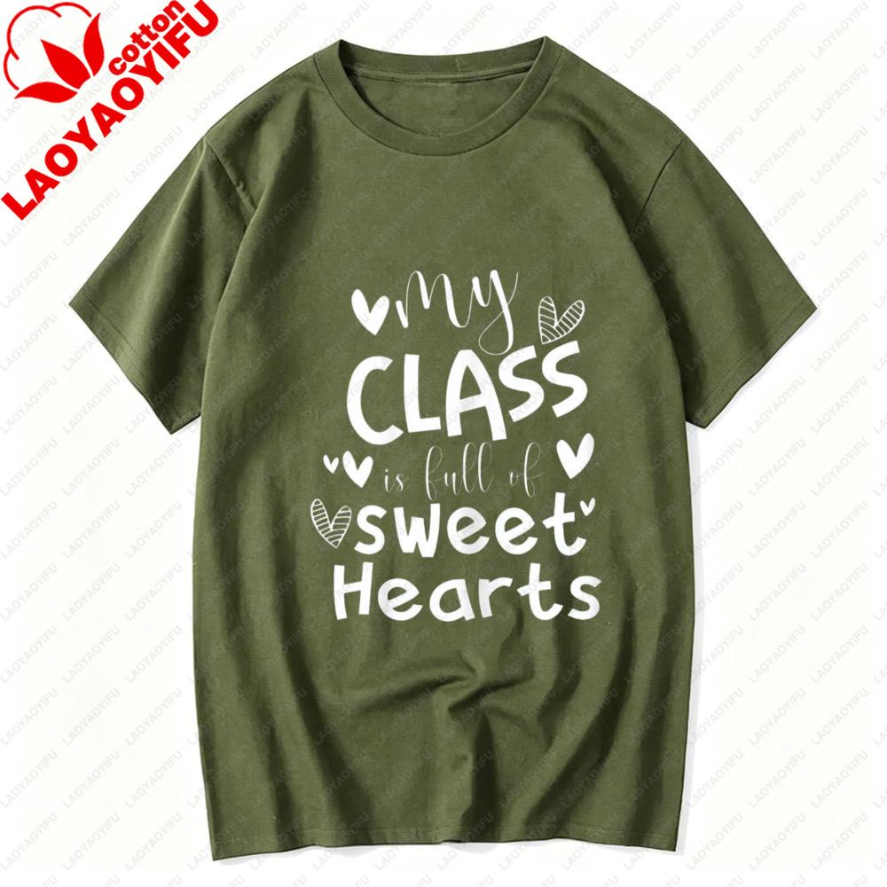 My Class Is Full of Sweet Hearts Heart Graphic TShirt Teacher Valentines Day Classroom Casual Cotton Short Sleeve Basic Tee Top
