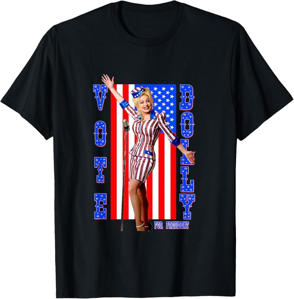 Dolly Parton President T-Shirt Unisex T-Shirt S