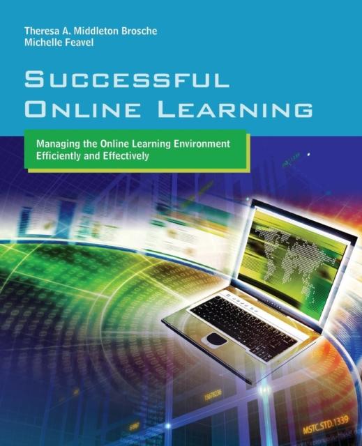 Βιβλίο Successful Online Learning: Managing The Online Learning Environment Efficiently And Effectively