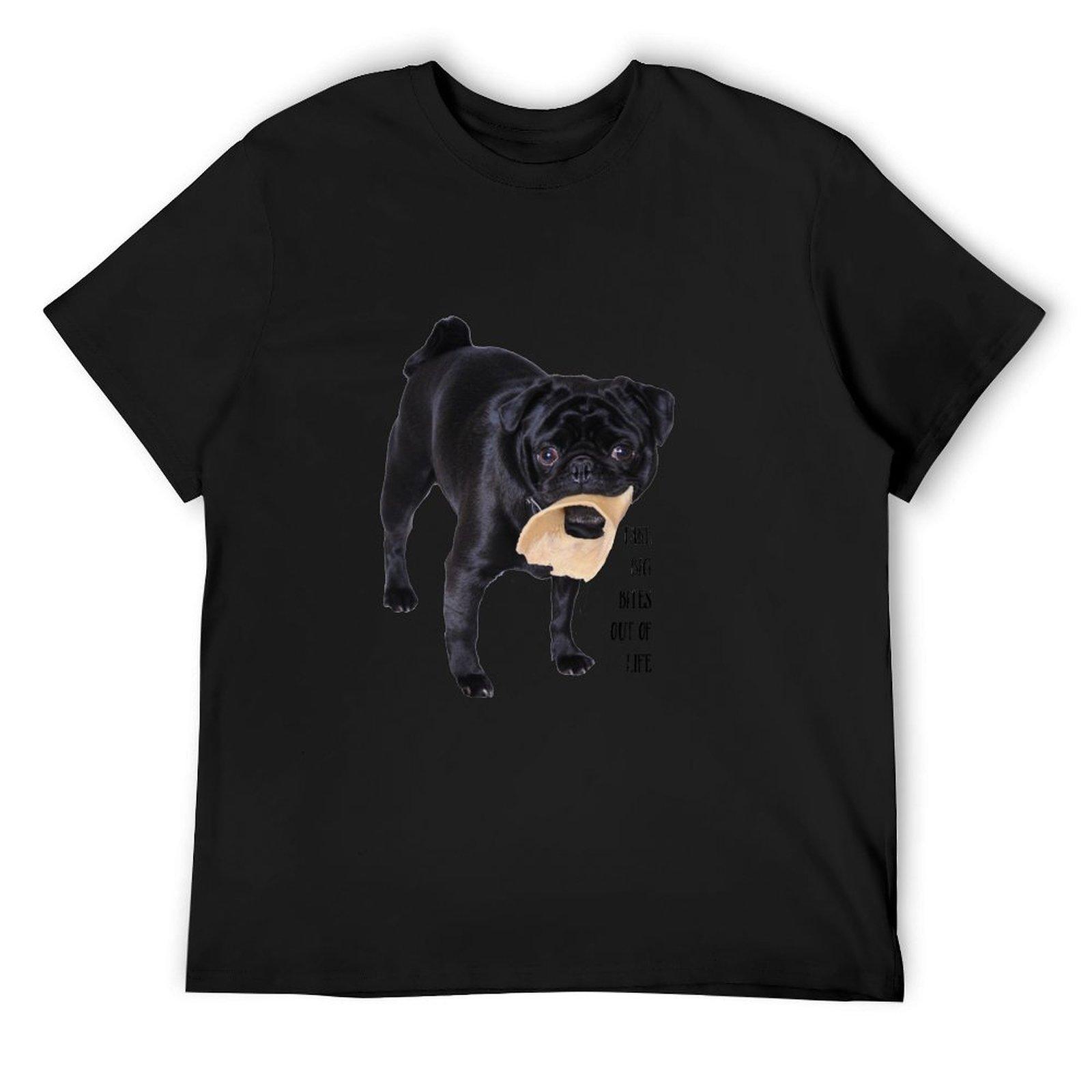

Black Pug Take big bites out of Life T-Shirt vintage t shirts anime clothes anime figures quick-drying mens plain t shirts 4XL
