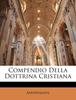 Kniha Compendio Della Dottrina Cristiana