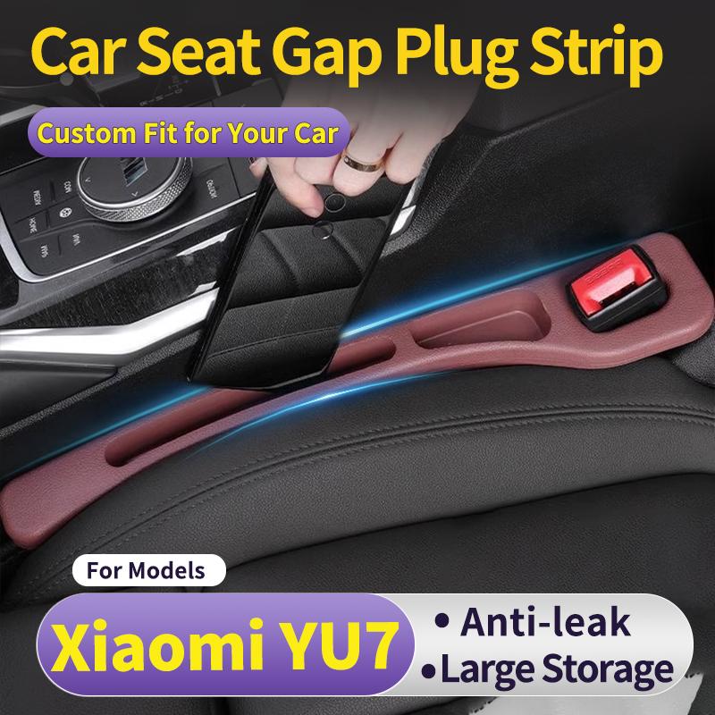 Custom fit for Xiaomi YU7 Car Seat Gap Filler Anti-Leak Anti-Drop Vehicle Side Storage Strip Car Interior Organizer 2PCS