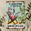 D-Moll Flamingo Retro Metallschild Wenn ein Glas Wein gut für Sie ist, stellen Sie sich vor, was eine Flasche bewirken kann Interessante Wandkunst