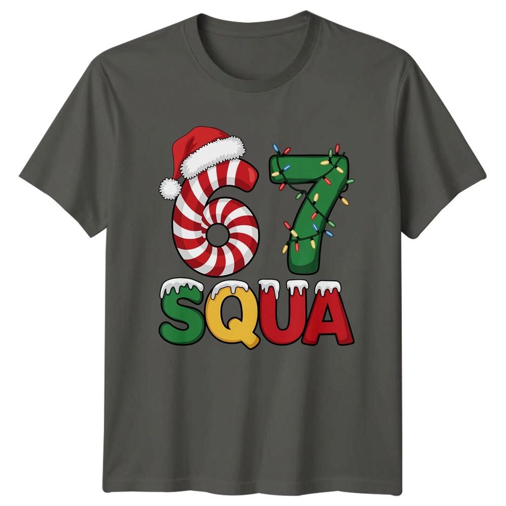 6 7 Squad Christmas Holidays Unisexs TShirt Unisexs Tee Graphic Top S
