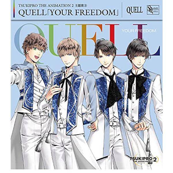[CD] TSUKIPRO THE ANIMATION 2 Theme Song 3 : QUELL -YOUR FREEDOM- NEW from Japan