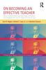 Kniha On Becoming an Effective Teacher : Person-centered Teaching, Psychology, Philosophy, and Dialogues with Carl R. Rogers and Harold Lyon
