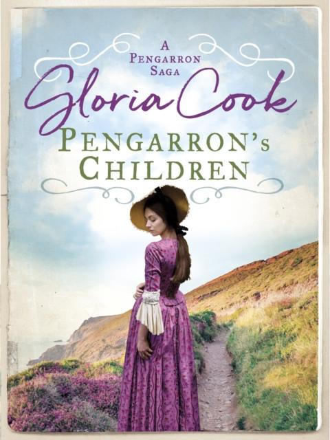 Pengarrons Children by Gloria Cook Paperback Book 9781788634076