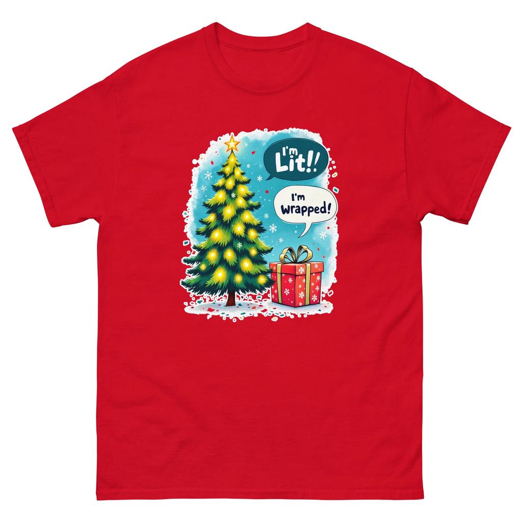 I'm Lit I'm Wrapped Christmas Xmas Funny T-Shirt