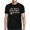 1Tee Mens Oh What Fresh Hell Is This? T-Shirt