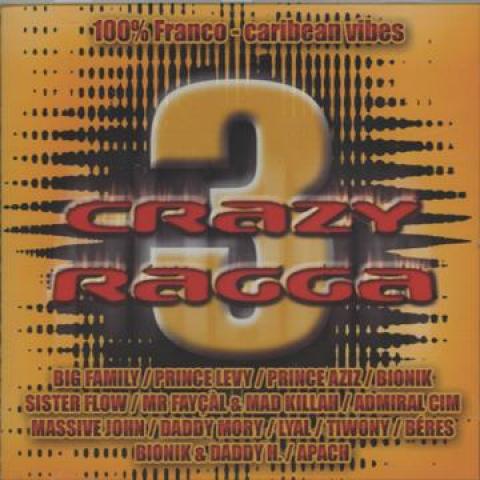 

CD VARIOUS - Crazy Ragga Volume 3 NTCD129 Nocturne 2002 France Reggae, Ska & Dub