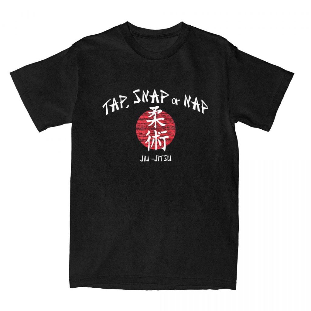 Tap Snap Or Nap Brazilian Jiu Jitsu BJJ T Shirt for Unisex 100 Cotton Casual TShirt MMA Submission Fighting Tees Clothing Gift