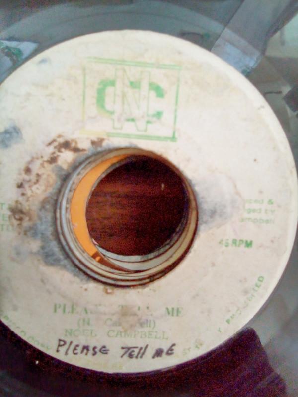 7inch Record NOEL CAMPBELL Please Tell Me Version 1440A1440B CNR 197 Jamaica Reggae Ska Dub Used