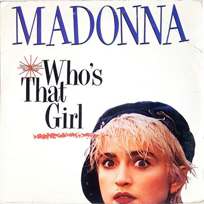 12inch Record MADONNA  Whos That Girl 020692 SIRE 1987 US Pop Used
