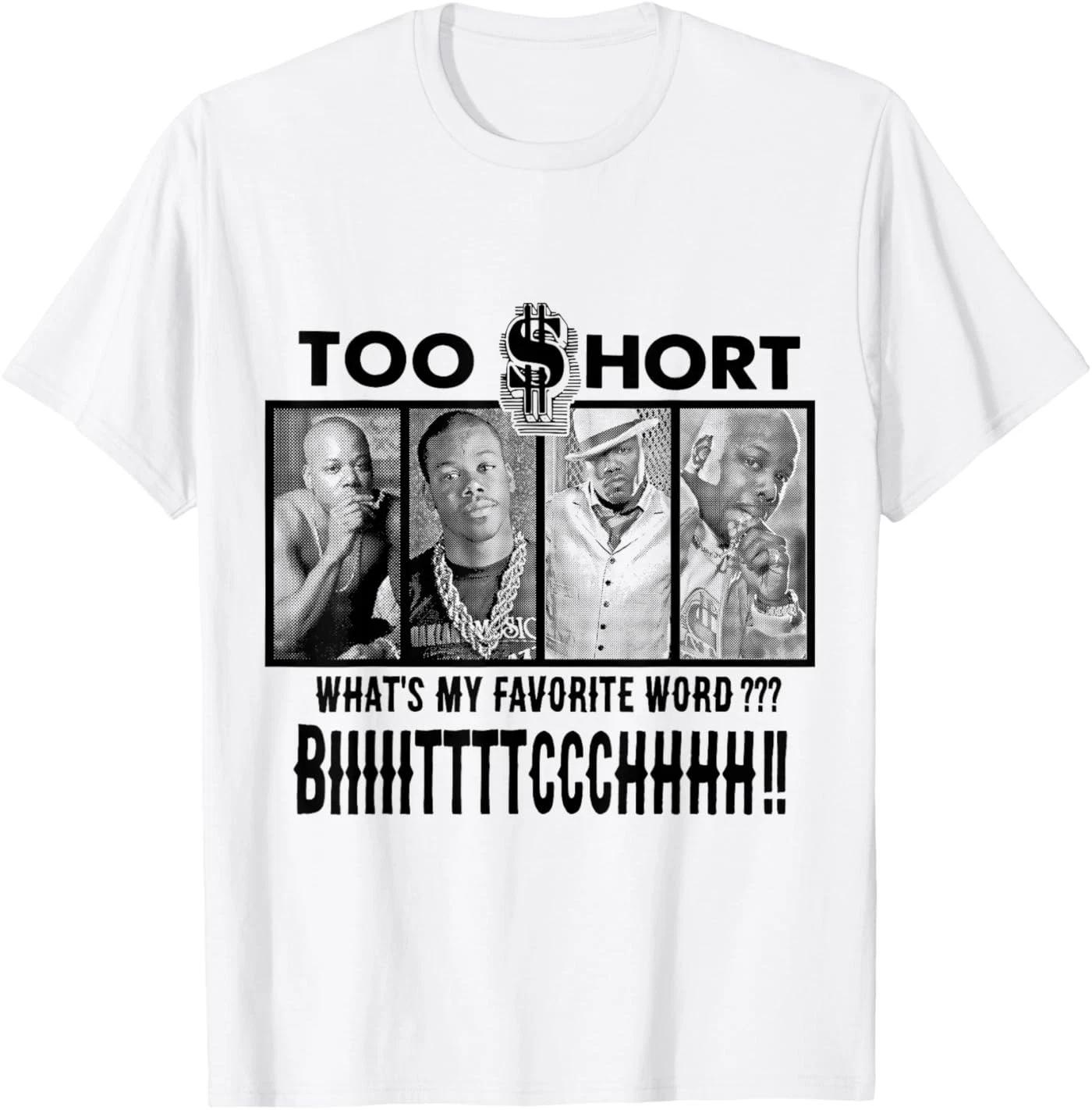 Too Short - Line Up Favorite Word Unisex T-Shirt XL
