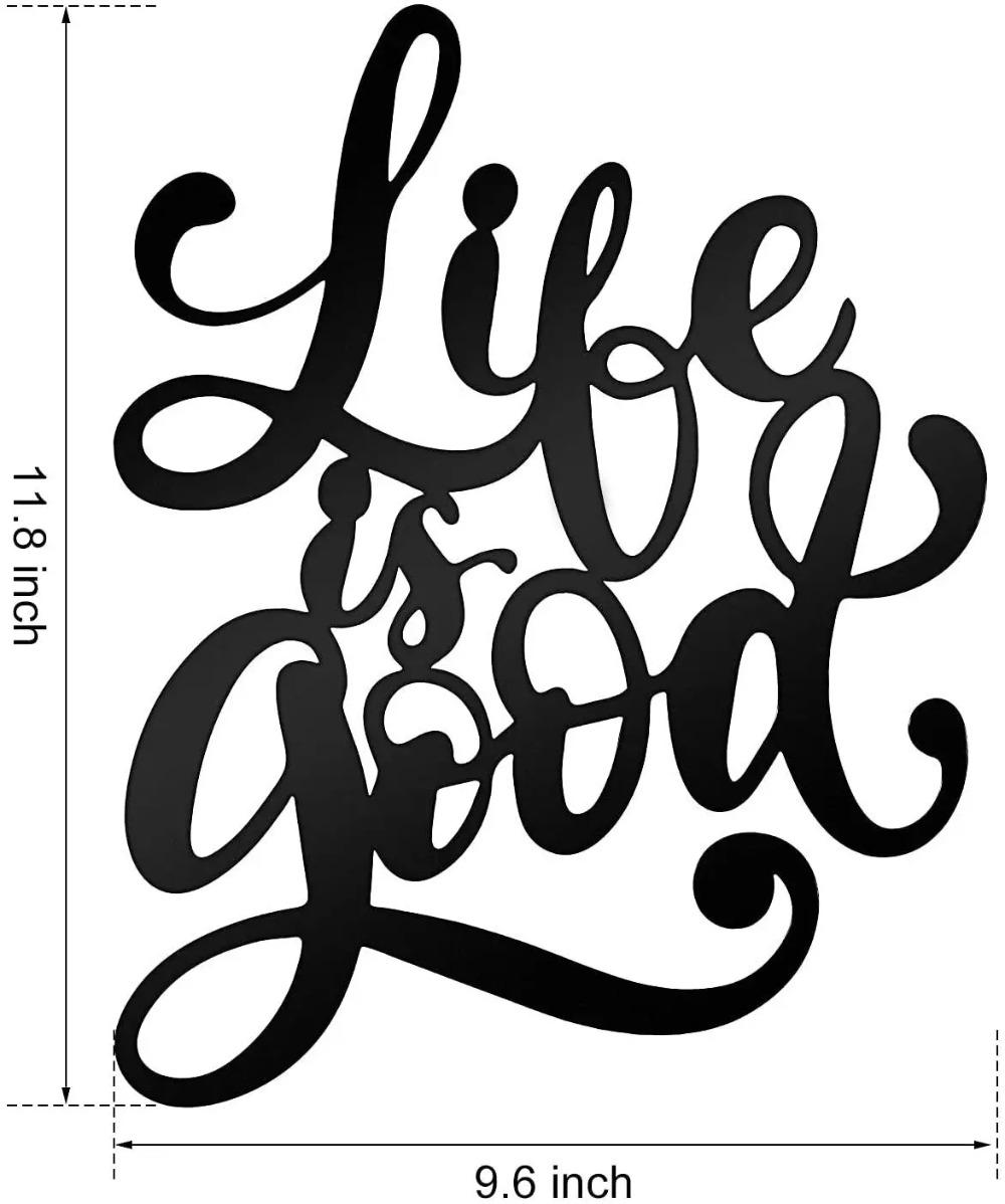 

Металлическая 3D надпись Life is Good для стены, винтажный полый настенный арт, стильный и уникальный металлический настенный декор для дома и офисных помещений чёрный