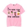 Men's T Shirt Short Sleeved Tops Tees I'm Here Just for The Drink Print Men T-Shirt Black Man T-Shirts for Male Harajuku Clothes