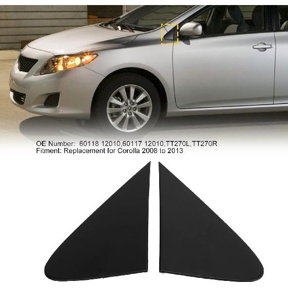 2Pcs Side View Mirror Triangle Fender Corner Trim Cover for Toyota Corolla 2008 2009 2010 2011 2012 2013, OEM: 60118 12010, 60117 12010, TT270L and