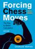 Forcing Chess Moves New 4Th Edition