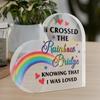 1pc Heart Shaped Acrylic Sign Table Decor, 'I Crossed the Rainbow Bridge Knowing That I Was Loved' - Contemporary Style Desktop Decoration for Home
