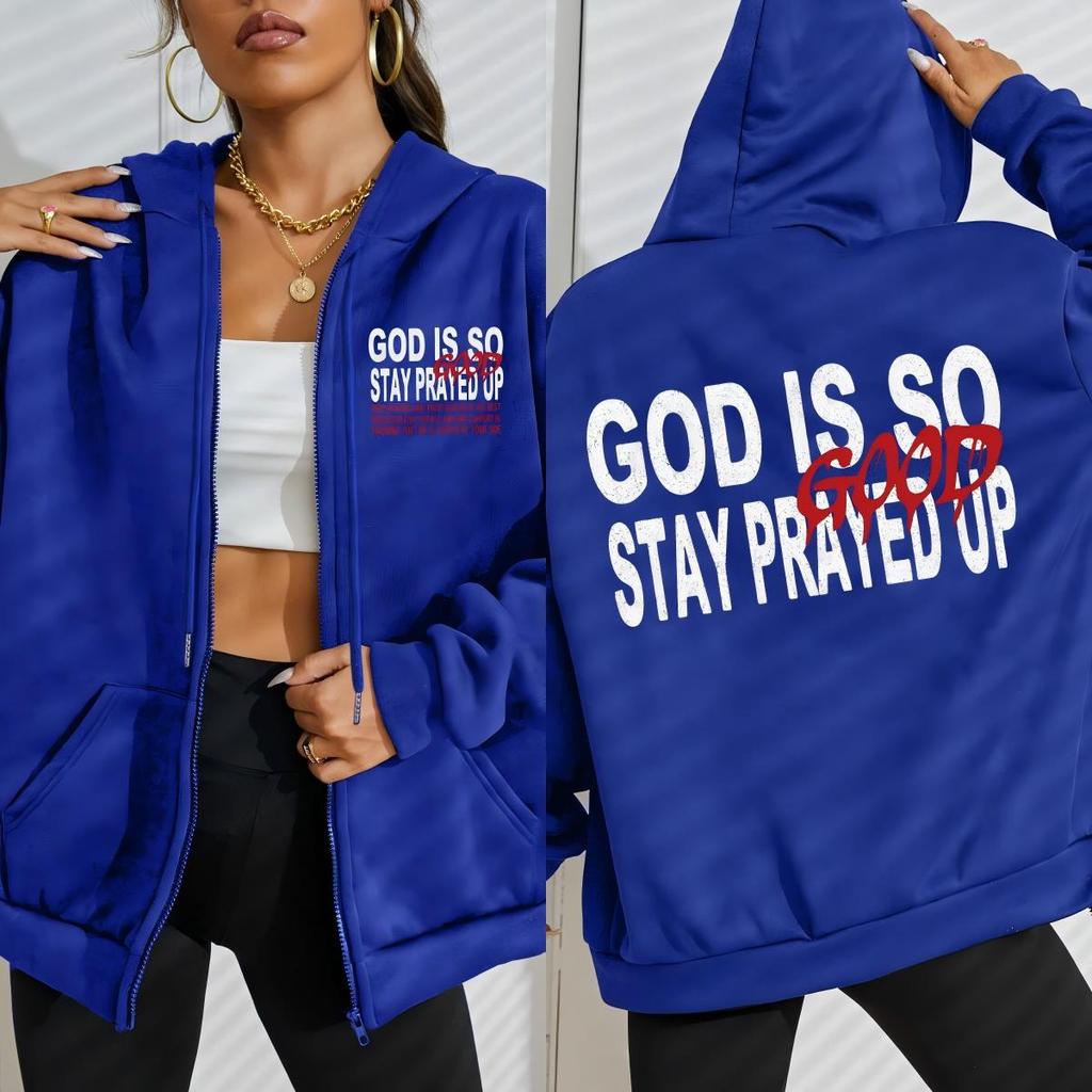 God Is So Good Stay Prayed Up Print Women Zipper Hoody Autumn Loose Clothes Casual Fleece Hoodies Tracksuit