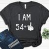 I Am 54 Plus Middle Finger T Shirt Funny 55th Birthday For Her Him Sarcastic Vintage Breathable Soft Slightly Homme