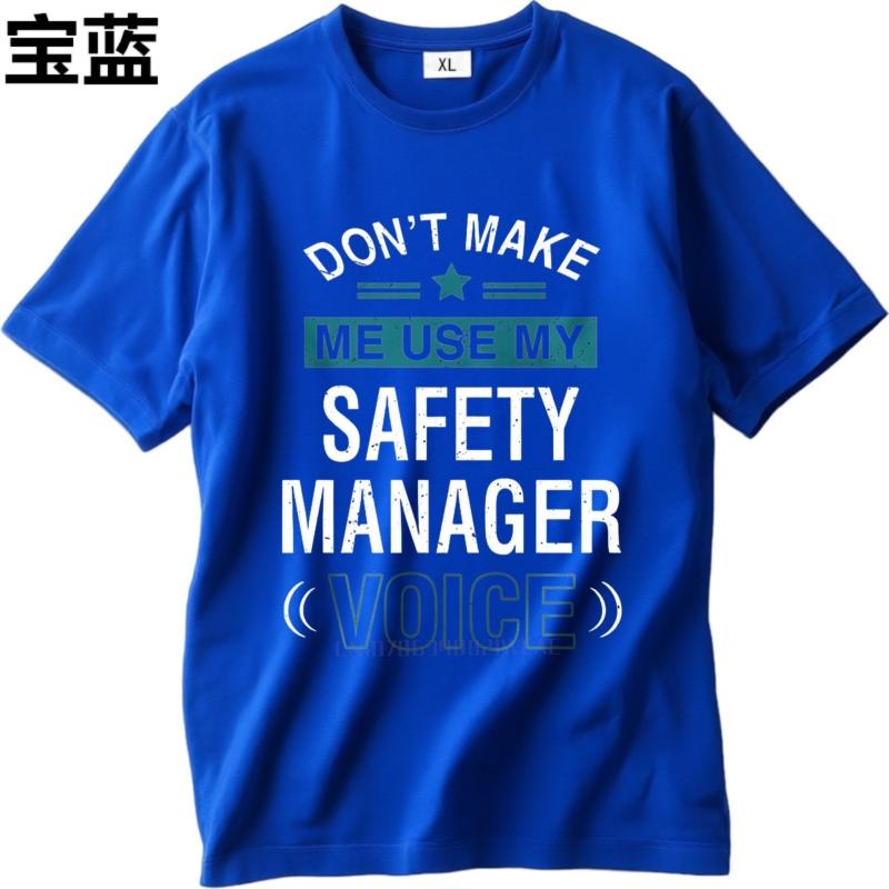 men brand tshirt Brand summer Boys tshirt Dont Make Me Use My Safety Manager Voice Short Sleeve Relaxed Fit ONeck tops