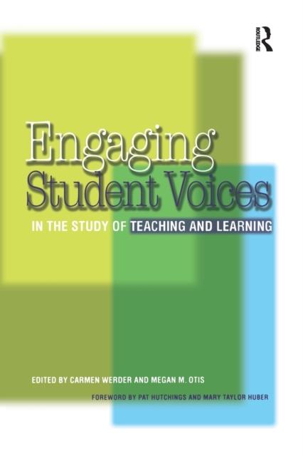 The Engaging Student Voices In the Study of Teaching and Learning Book