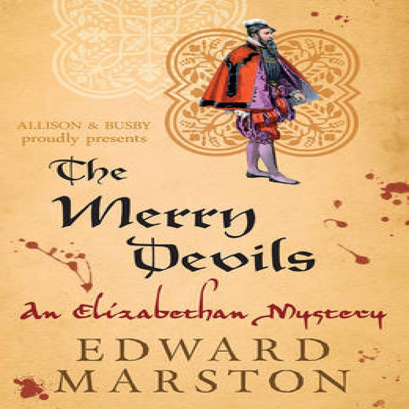 The Merry Devils by Edward Marston Paperback Book 9780749010188