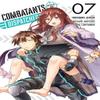 Combatants Will Be Dispatched Vol. 7 Manga by Noboru Akimoto Paperback Book 9781975350208