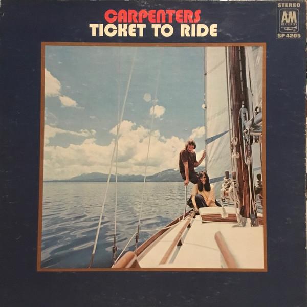 

LP Record CARPENTERS Ticket To Ride SP4205 AM Records 1970 US Rock Used