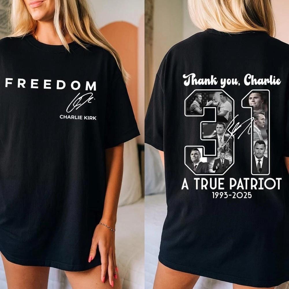 

Freedom Charlie Kirk Memorial Shirt, Thank You Charlie 31 Unisex Shirt FAST SHIP S