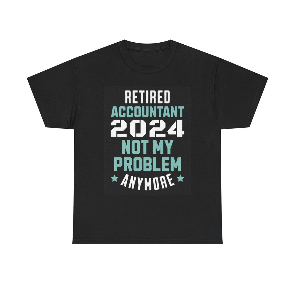 Men's and Women's T-shirts Retired Accountant Funny