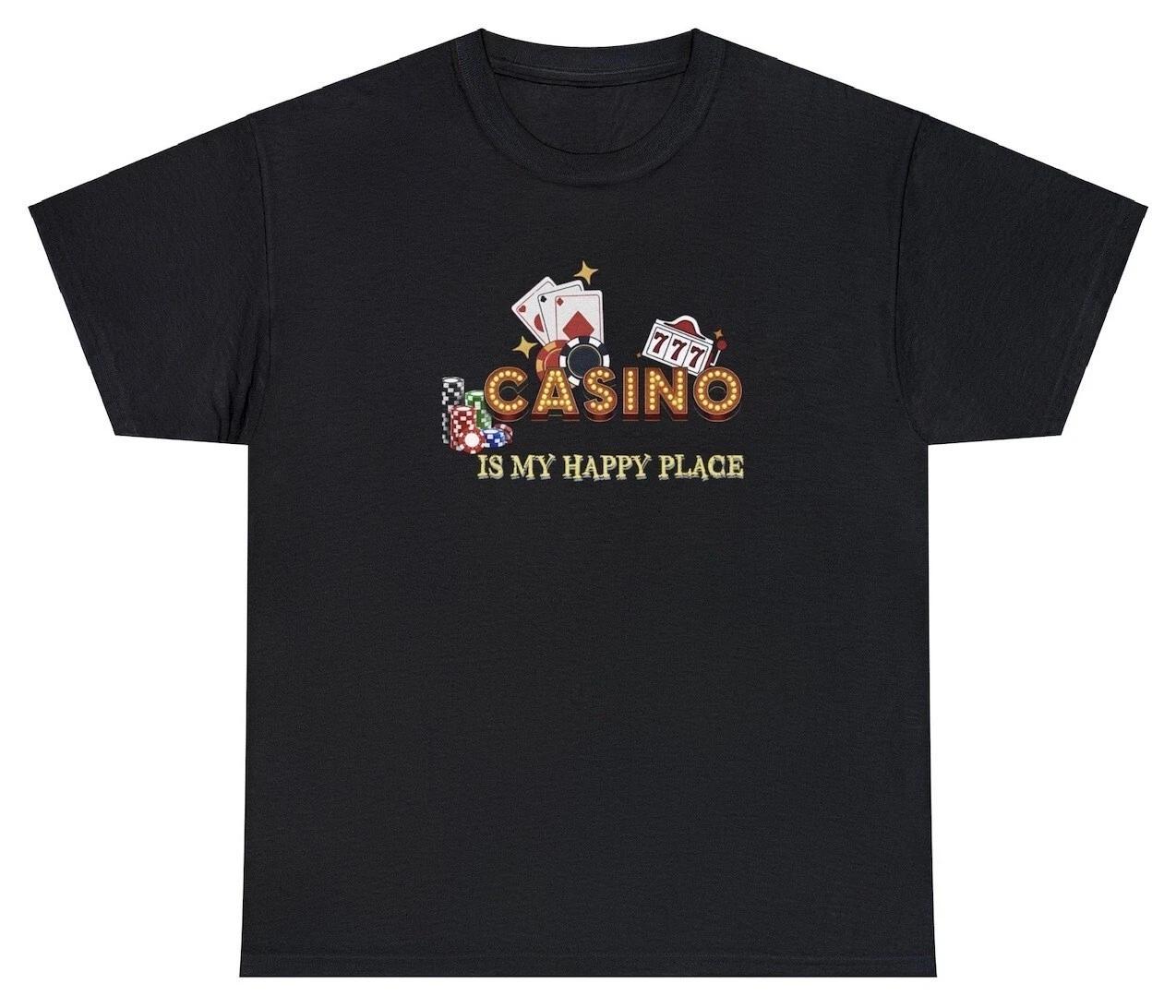 

Casino Is My Happy Place T Shirt Funny Casino Gambling Gift Las Vegas Slots Tee M