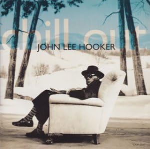 

CD JOHN LEE HOOKER - Chill Out VJCP25161PROMO VIRGIN Japan Blues Used