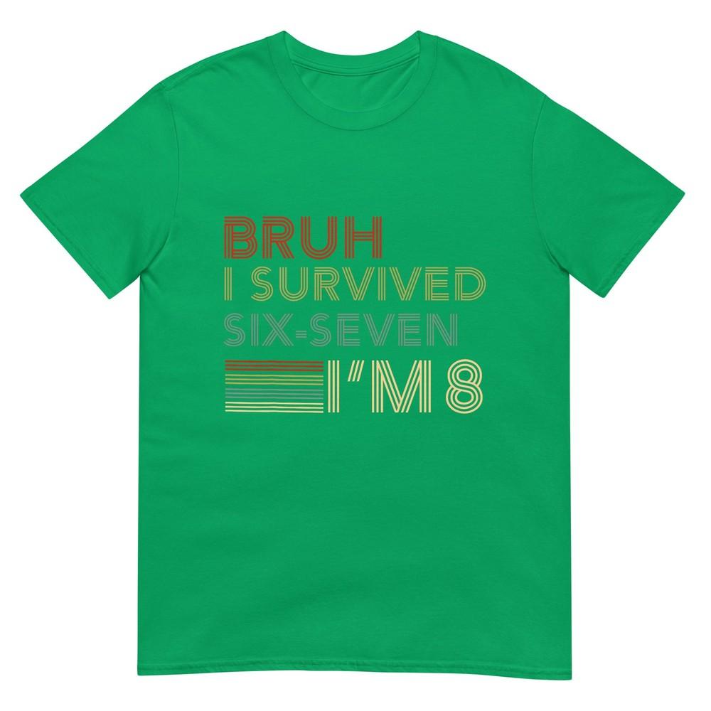 8th Birthday Boy 8 Year Old I Survived 67 Six Seven Bruh 6 7 TShirt