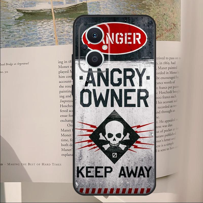 

Warning Angry Danger Owner Cover For OPPO Reno 7 8 Lite 11F 12F 13F 14F 10 11 12 13 14 Pro OPPO Find X6 X8 X9 Pro Case OPPO Find X9