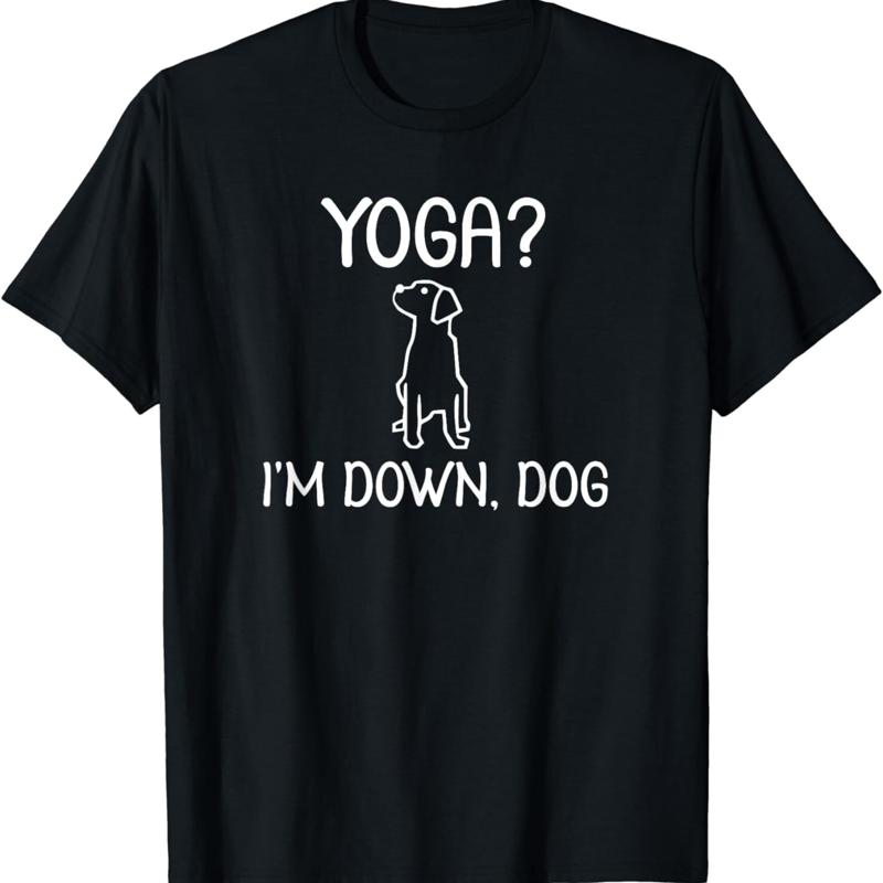 Funny Yoga I m Down Dog T Shirt Family Joke Sarcastic S разноцветный