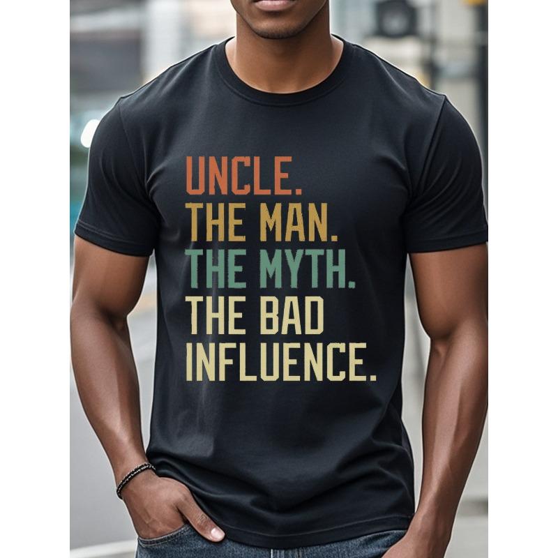 

European size Uncle, Man, Myth, Negative Influence, Crew Neck Casual Black T-Shirt, Men S Fun T-Shirt,Fitness Running Weekend Casual Uncle T-Shirt 4XL чорний