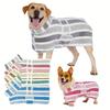 1pc Dog Striped Bathrobe, Quick-Dry Super Absorbent Pet Bathing Drying Clothes, Adjustable Belly Band with Ultra-Soft Fabric, Suitable
