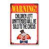 Vintage Circus Kinderen Verkocht Grappig Metalen Bord 8x12 Halloween Kerst Muurdecoratie Cadeau