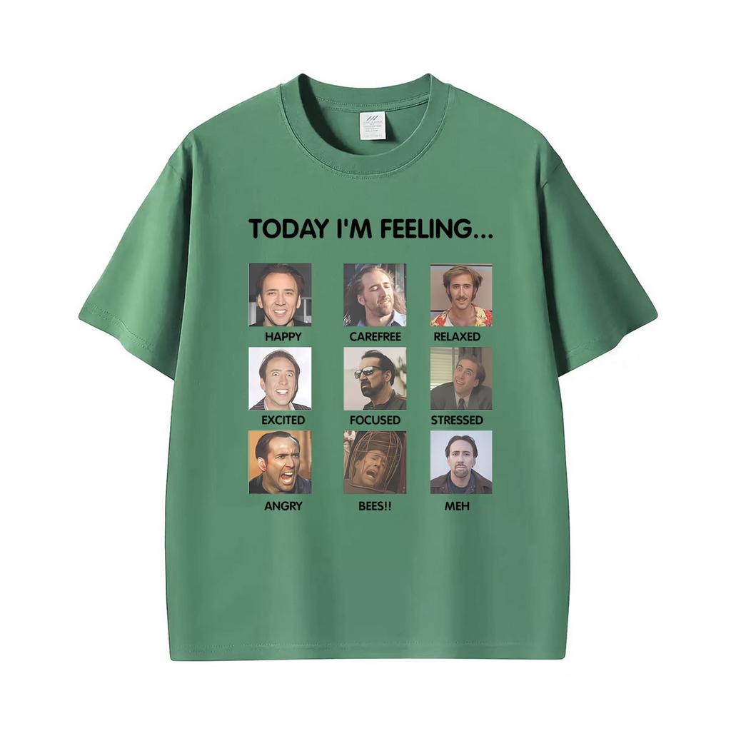 Today Im Feeling Funny Nicolas Cage Meme Tshirts Unisexs Unisex 100 Cotton Oneck T Shirts Vintage Short Sleeve Loose T Shirt