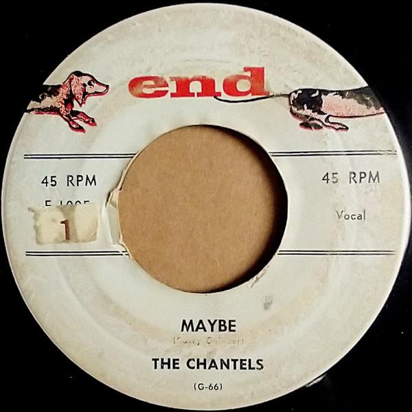 

7-дюймовая пластинка CHANTELS - Maybe E1005 End 1958 US Рок Б/У