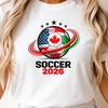 Soccer 2026 T Shirt, USA Canada Mexico Soccer T-Shirt, Football Fan Tee, 2026 Cup Graphic Shirt, Soccer Lover Gift