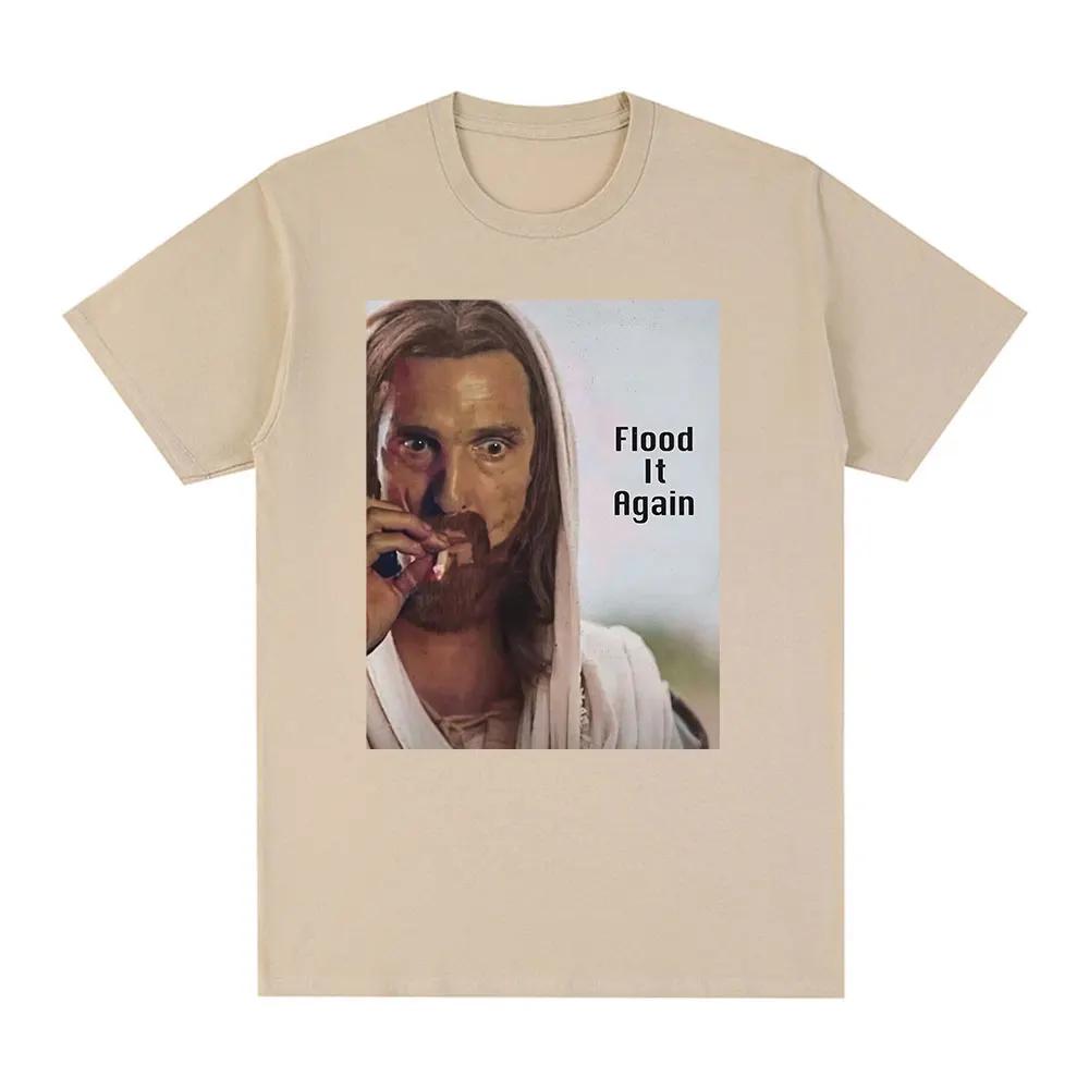 

Flood It Again Funny Jesus Smoking Meme Graphic Print Tshirt Unisexs Women Clothing Fashion Tshirts Cotton Casual T Shirts S