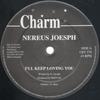 12inch Record NERIOUS JOSEPH  Ill Keep Loving You CRT279 Charm UK Reggae Ska  Dub Used