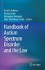 The Handbook of Autism Spectrum Disorder and the Law Book
