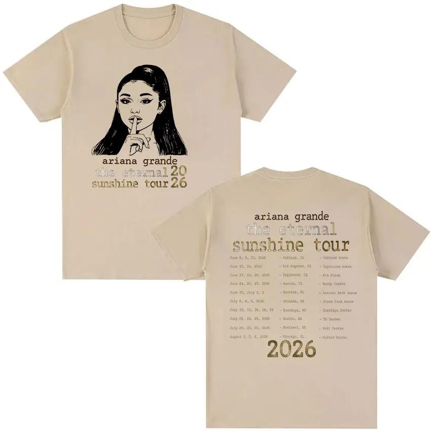 Ariana Grande The Eternal Sunshine Tour 2026 New Cotton Tshirt Men Women Harajuku Vintage Oversized Pop Women And Men Tshirts