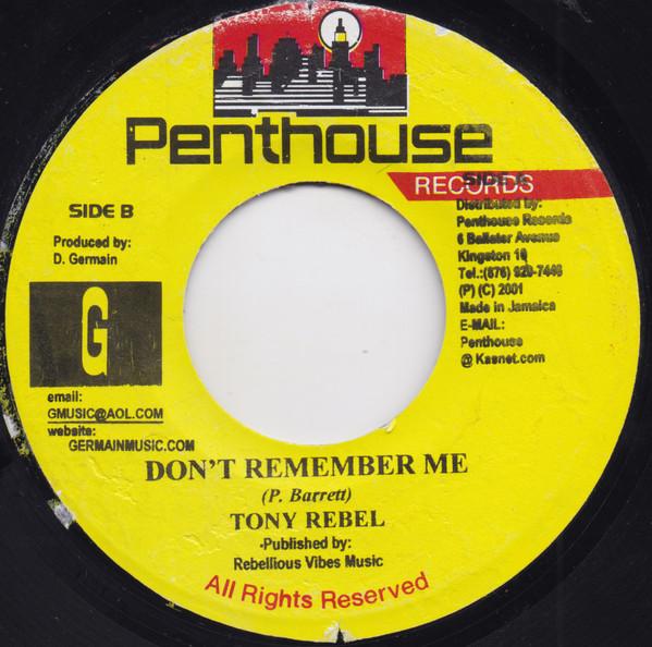 

7inch Record TONY REBEL Dont Remember Me NONE Penthouse Recor 2001 Jamaica Reggae Ska Dub Used