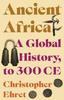 The Ancient Africa : A Global History, To 300 CE Book