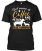 Daschund I Just Wanna Sip Coffee A TTshirt Made In the USA Size S To 5XL
